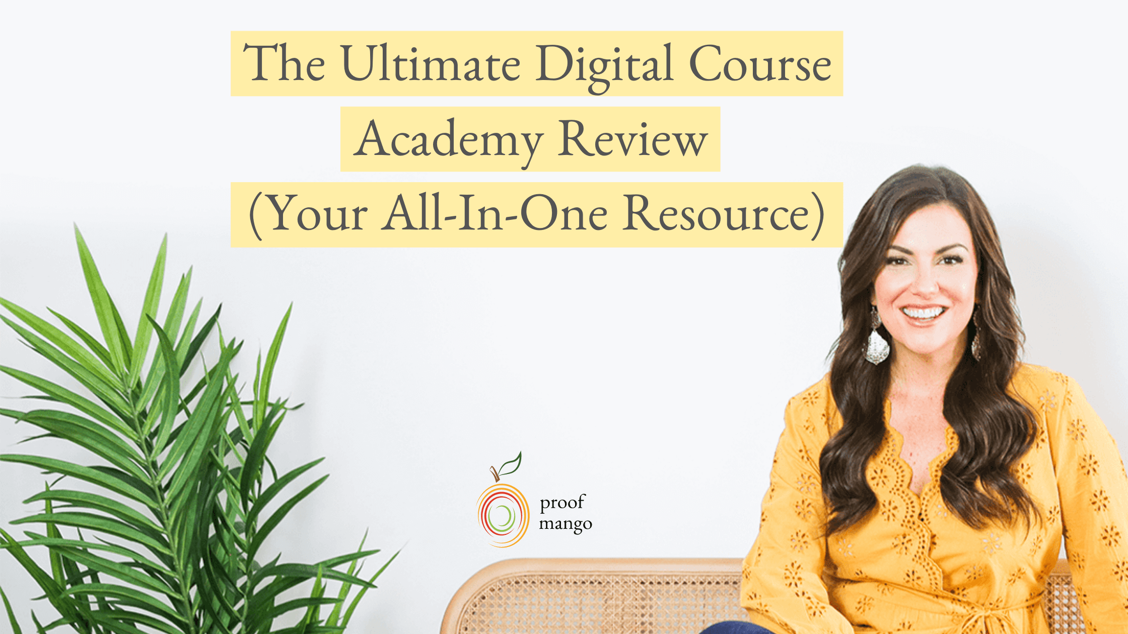 The Ultimate Digital Course Academy Review (UPDATED for 2021 Your All
